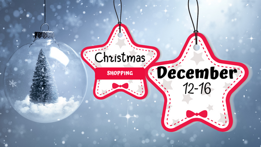 December 12-16 - Christmas shopping